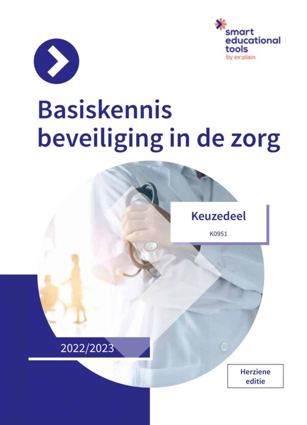 Smart-e-learning Keuzedeel Basiskennis beveiliging in de zorg - Afbeelding 2