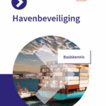 Havenbeveiliging incl. Smart-e-learning