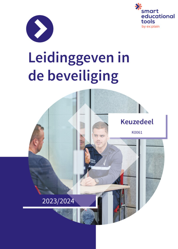 Keuzedeel Leidinggeven in de beveiliging incl. Smart-e-learning