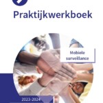 Praktijkwerkboek Beveiliger: Mobiele surveillance 2023/2024