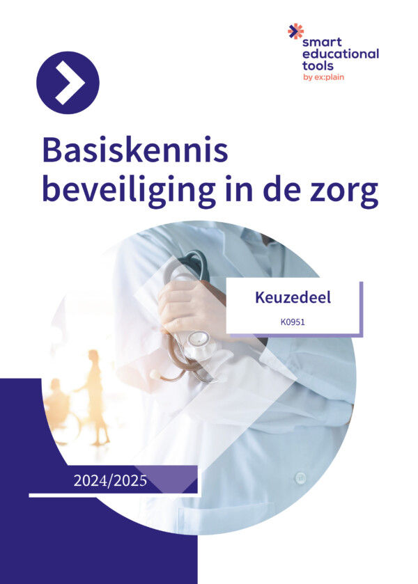 Keuzedeel Basiskennis beveiliging in de zorg incl. e-learning 2024/2025