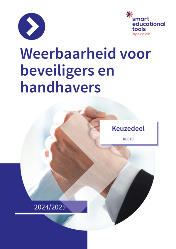 Keuzedeel Weerbaarheid voor beveiligers en handhavers incl. e-learning 2024/2025
