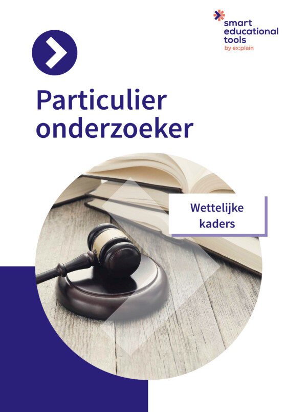 Particulier Onderzoeker Pakket 2 Wettelijke kaders, Basiskennis en Onderzoek en rapportage (2024)