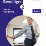 Beveiliger 2: pakket 1 (WRB, VBB en vragenboek) 2025/2026