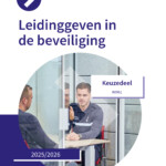 Keuzedeel Leidinggeven in de beveiliging incl. Smart-e-learning 2025/2026