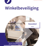 Keuzedeel Winkelbeveiliging incl. e-learning 2025/2026