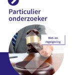 Particulier Onderzoeker Pakket 1 WR 2025 en OR 2024