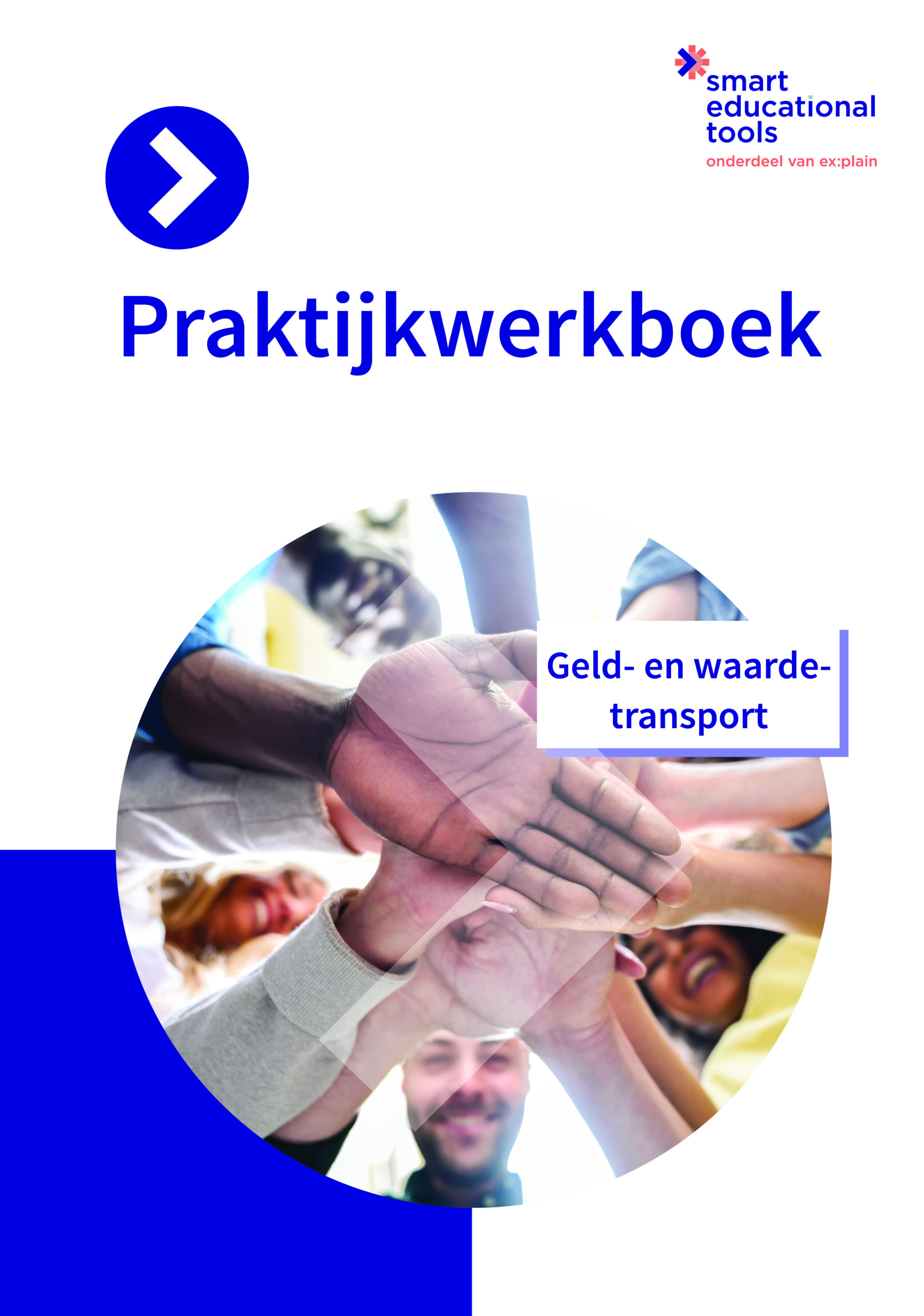 Praktijkwerkboek Beveiliger: Geld- en waarde transport